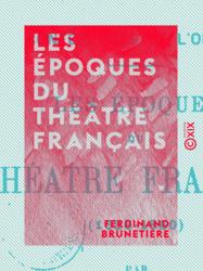 Les Époques du théâtre français