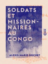 Soldats et missionnaires au Congo
