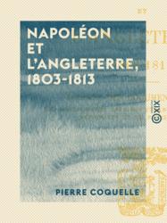 Napoléon et l'Angleterre, 1803-1813