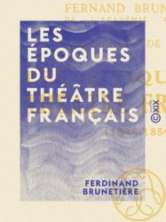 Les Époques du théâtre français