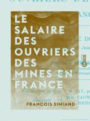Le Salaire des ouvriers des mines en France
