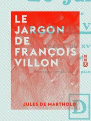 Le Jargon de François Villon