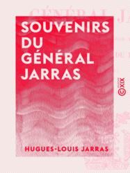 Souvenirs du général Jarras