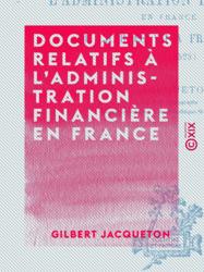 Documents relatifs à l'administration financière en France