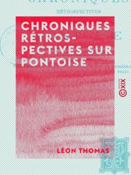 Chroniques rétrospectives sur Pontoise