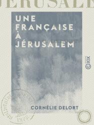 Une Française à Jérusalem