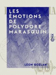 Les Émotions de Polydore Marasquin