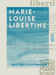 Marie-Louise libertine