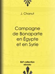 Campagne de Bonaparte en Égypte et en Syrie