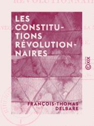 Les Constitutions révolutionnaires
