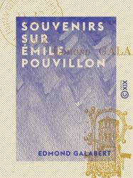 Souvenirs sur Émile Pouvillon