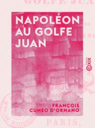 Napoléon au golfe Juan