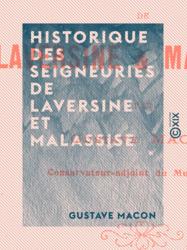 Historique des seigneuries de Laversine et Malassise