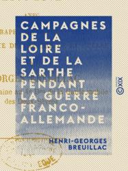 Campagnes de la Loire et de la Sarthe pendant la guerre franco-allemande