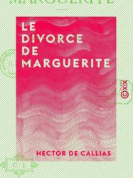 Le Divorce de Marguerite