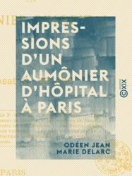 Impressions d'un aumônier d'hôpital à Paris