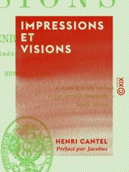 Impressions et Visions