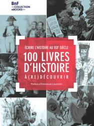 100 LIVRES D'HISTOIRE À (RE)DÉCOUVRIR (livret)