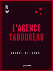 L'Agence Taboureau